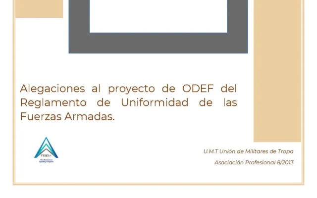 Alegaciones al proyecto de ODEF del Reglamento de Uniformidad de las Fuerzas Armadas.